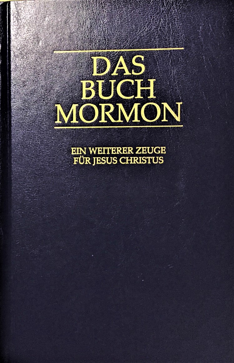 Das «Buch Mormon», Glaubensgrundlage der Mormonen neben der Bibel und Auslöser für den Auswanderungsentscheid von Johannes und Anna Magdalena Graf.